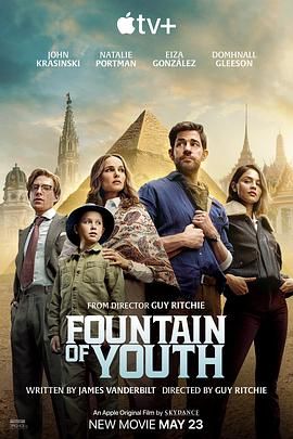 冈本视频《寻秘不老泉 Fountain of Youth》免费在线观看