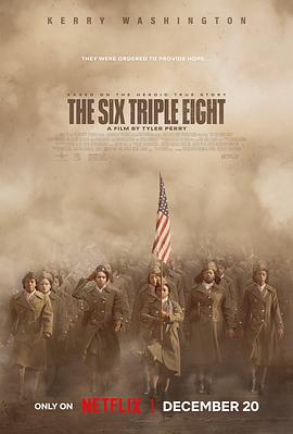 六九色堂《6888女子营 The Six Triple Eight》免费在线观看