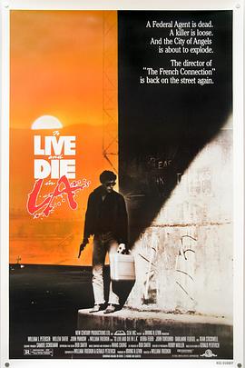 六色网《威猛奇兵 To Live and Die in L.A.》免费在线观看