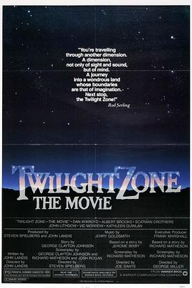 冈本视频《阴阳魔界 Twilight Zone: The Movie》免费在线观看